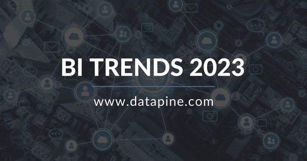Business intelligence trends for 2023 by datapine